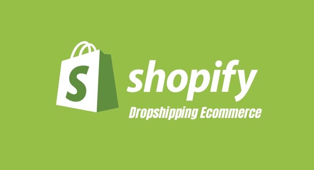 dropshipping - shopify