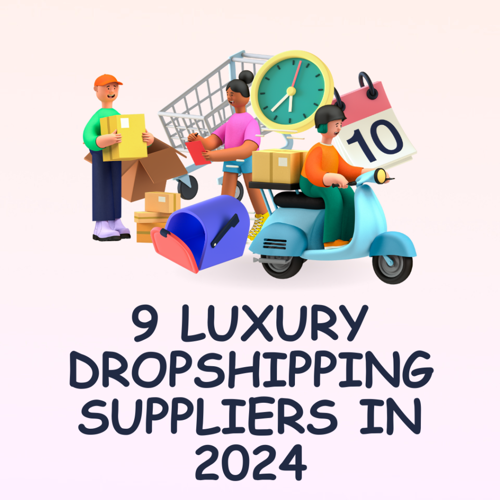 Luxury dropshiooing