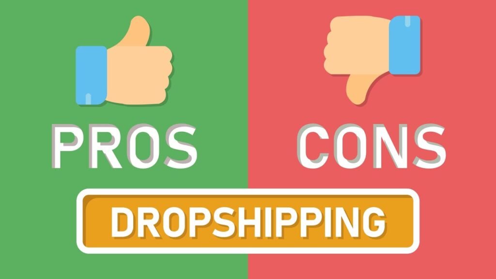 Dropshipping pros cons